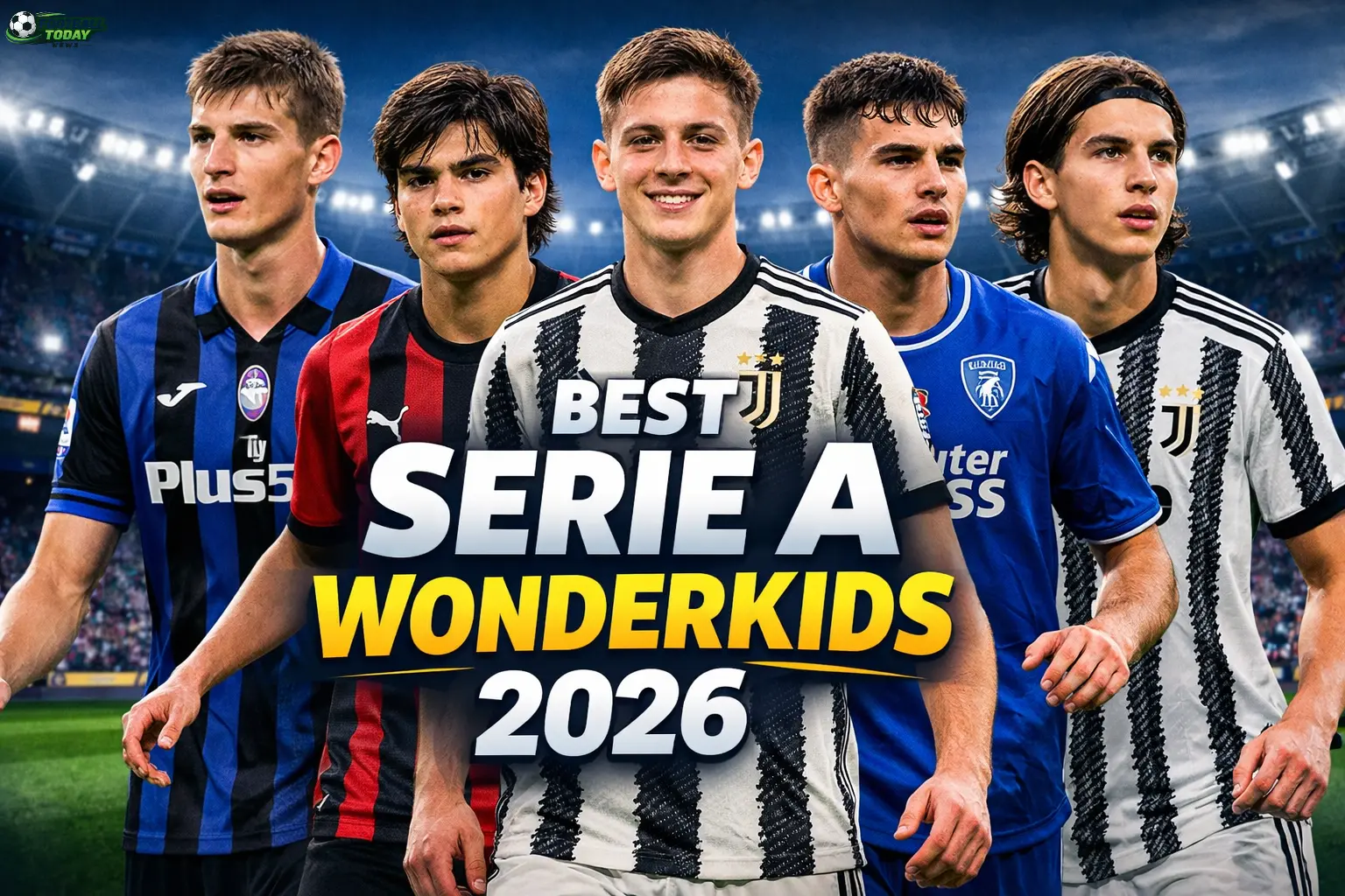 Best Serie A Wonderkids 2026